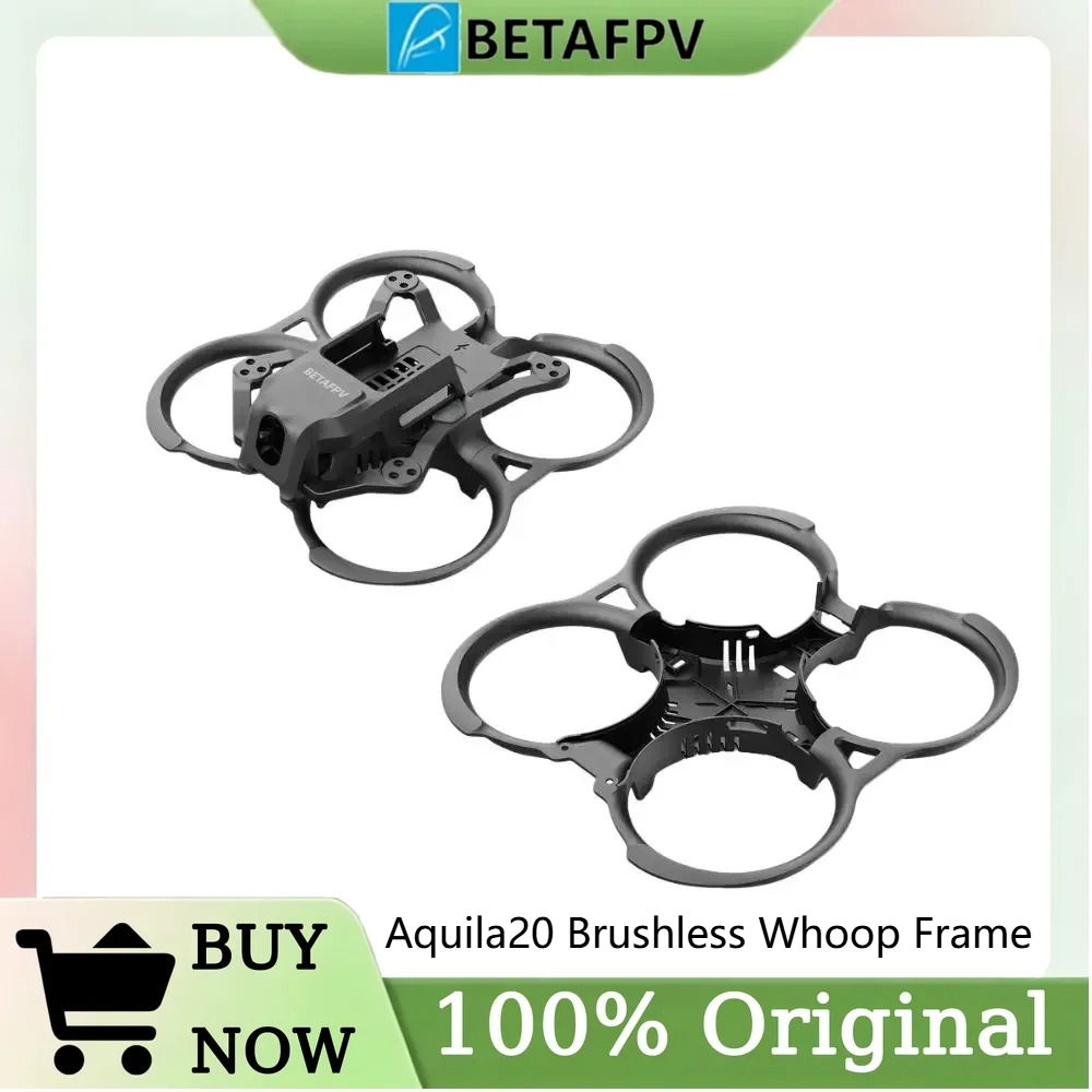 Drone Kit Racing - BETAFPV Aquila20 ブラシレス ウープ フレームキット PA